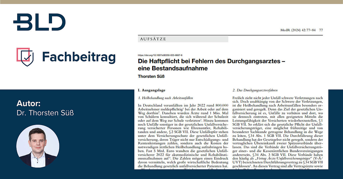 Wer haftet bei Fehlern des Durchgangsarztes?