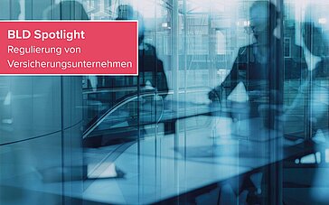 BLD Spotlight – Koalition einigt sich auf Reform der steuerlich geförderten Altersvorsorge