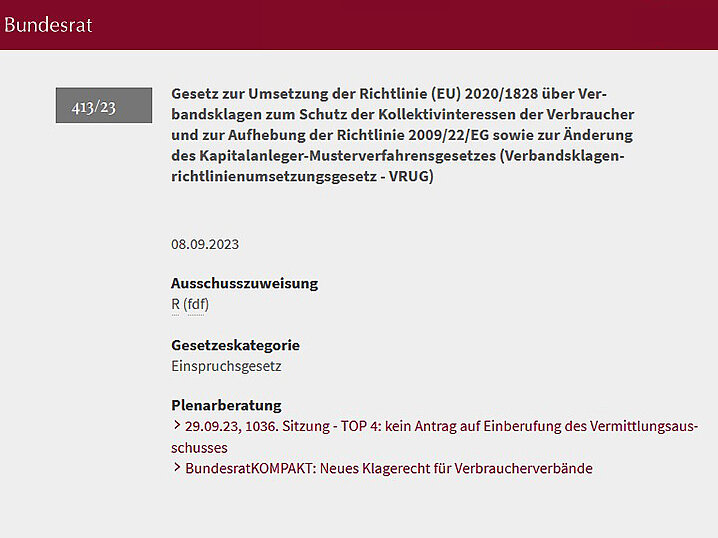 Auf dem Bild ist ein Auschnitt des Entwurfes „Gesetzes zur Umsetzung der Richtlinie (EU) 2020/1828 über Verbandsklagen zum Schutz der Kollektivinteressen der Verbraucher und zur Aufhebung der Richtlinie 2009/22/EG (Verbandsklagenrichtlinienumsetzungsgesetz – VRUG)“ abgebildet.